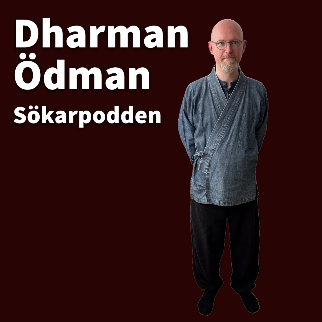 Dharman Ödman i Sökarpodden